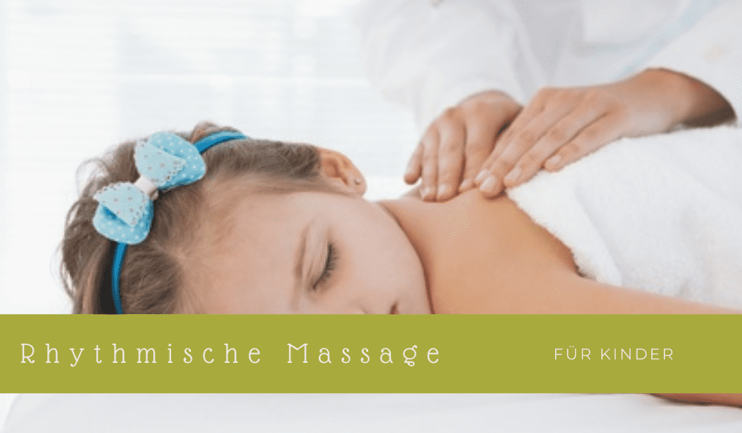 Rhythmische Massage für Kinder