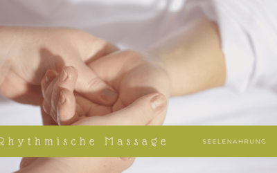 Rhythmische Massage Seelennahrung